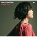 【輸入盤】 Youn Sun Nah / Same Girl 【CD】