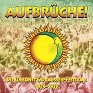 【輸入盤】 Aufbruche !: Die Umsonst &amp; Draussen Festival 1975-1978 【CD】