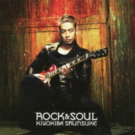 清木場俊介 キヨキバシュンスケ / ROCK &amp; SOUL （+DVD）【初回限定盤】 【CD】