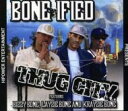 【輸入盤】 Bone-ified / Thug City 【CD】