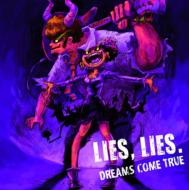 DREAMS COME TRUE / LIES, LIES. 【CD Maxi】