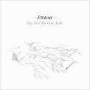 Storms (Lori Scacco / Eva Puyuelo Muns) / Lay Your Sea Coat Aside 【CD】