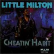 【輸入盤】 Little Milton / Cheatin Habit 【CD】