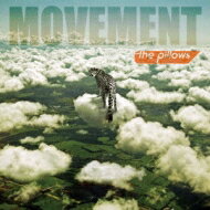 the pillows ピロウズ / Movement 【CD Maxi
