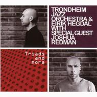 【輸入盤】 Trondheim Jazz Orchestra/Eirik Hegdal / Triads And More 【CD】