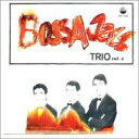 Bossa Jazz Trio ボッサジャズトリオ / Bossa Jazz Trio Vol.2 【SHM-CD】