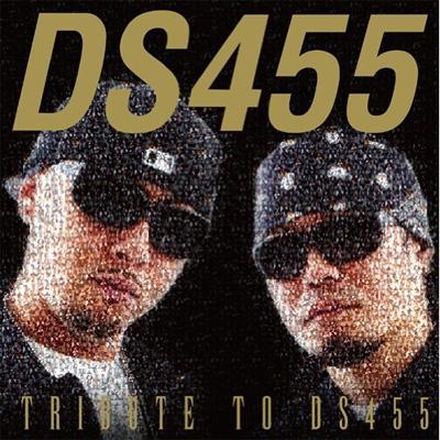 TRIBUTE TO DS455 【CD】