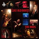 THE MODS モッズ / LIKE OLD BOOTS 【CD】