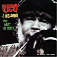 【輸入盤】 Rico Rodriguez リコロドリゲス / You Must Be Crazy 【CD】