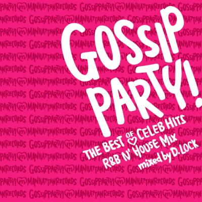 DJ D.LOCK   Gossip Party  The Best Of Celeb Hits R & B House Mix  CD 