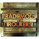 【輸入盤】 コンゴトロニクス世界選手権 Alternative Takes On Congotronics: Tradi-mods Vs Rockers 【CD】