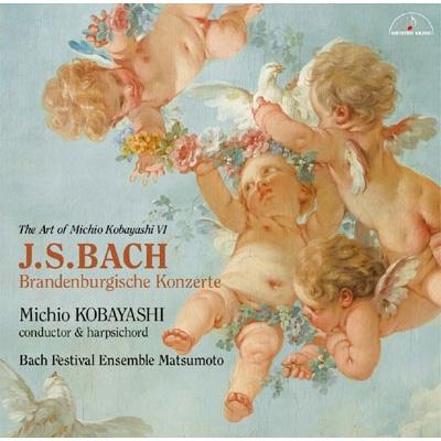Bach, Johann Sebastian バッハ / Brandenburg Concerto, 1-6, : 小林道夫(Cemb) / 松本バッハ祝祭 ア..