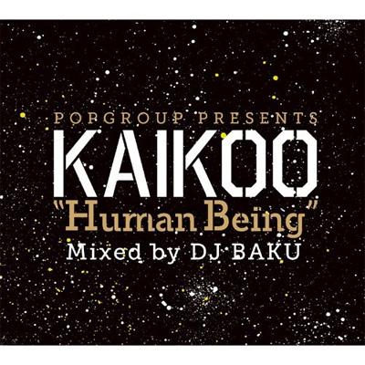 DJ BAKU ディージェイバク / KAIKOO OFFICIAL MIXCD 2005-2010 【CD】