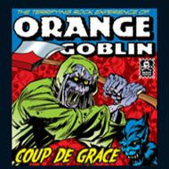 【輸入盤】 Orange Goblin / Coup De Grace 【CD】