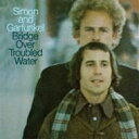 Simon&amp;Garfunkel サイモン＆ガーファンクル / Bridge Over Troubled Water 40th Anniversary Ed: 明日に架ける橋(40周年記念盤) 【CD】