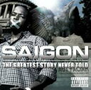  A  Saigon   Greatest Story Never Told  CD 