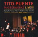 【輸入盤】 Bobby Sanabria / Manhattan School Of Music / Tito Puente Masterworks Live ...