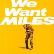 Miles Davis }CXfCrX / We Want Miles (2g / 180OdʔՃR[h) yLPz