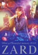 ZARD ザード / ZARD What a beautiful memory 2008 【DVD】