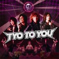 TYO / TYO TO YOU 【CD】