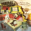 【輸入盤】 Funeral For A Friend フューネラルフォーアフレンド / Welcome Home Armageddon 【CD】