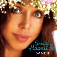 サンディー (Sandii) / Sandii's Hawai'i 5th 【CD】