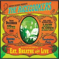 THE RiCECOOKERS ライスクッカーズ / EAT, BREATHE AND LIVE 【CD】