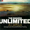 Singers Unlimited シンガーズアンリミテッド / A Capella 【SHM-CD】