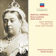 【輸入盤】 『ミュージック・オール・パワフル～ヴィクトリア女王時代のイギリス宮廷の音楽』　パーセル・コンソート・オブ・ヴォイス 【CD】