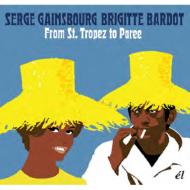 【輸入盤】 Serge Gainsbourg / Brigitte Bardot / From St Tropez To Paree 【CD】