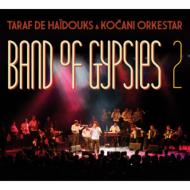 【輸入盤】 Taraf De Haidouks / Kocani Orkestar / Band Of Gypsies 2 【CD】