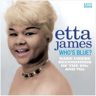 【輸入盤】 Etta James エタジェイムス / Who's Blue? Rare Chess Recordings Of The 60s &amp; 70s 【CD】