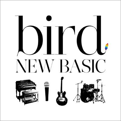 bird バード / NEW BASIC 【CD】