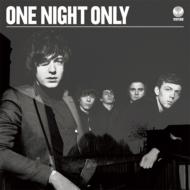 One Night Only ワンナイトオンリー / One Night Only 【CD】