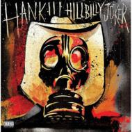 【輸入盤】 Hank Williams III / Hillbilly Joker 【CD】