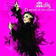 【輸入盤】 Melly / Dancing In The Silence 【CD】