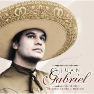 【輸入盤】 Juan Gabriel / El Divo Canta A Mexico 【CD】