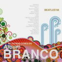 【輸入盤】 Beatles 68: Outras Cores Do Album Branco 【CD】