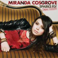 Miranda Cosgrove ߥ / Sparks Fly Japan Edition CD