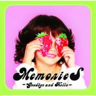 MemorieS ～Goodbye and Hello～ 【CD】