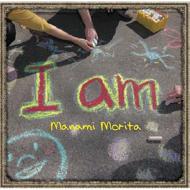 Manami Morita / I Am 【CD Maxi】