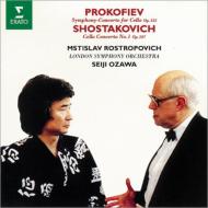 Prokofiev / Shostakovich / プロコフィエフ：交響的協奏曲、ショスタコーヴィチ：チェロ協奏曲第1番　ロストロポーヴィチ（vc）、小澤征爾＆ロンドン交響楽団 【CD】