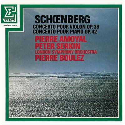 Schoenberg シェーンベルク / ヴァイオリン協奏曲、ピアノ協奏曲　アモイヤル（vn）、P・ゼルキン（p）、ブーレーズ＆ロンドン交響楽団 【CD】