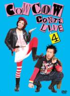 COWCOW CONTE LIVE 4 【DVD】