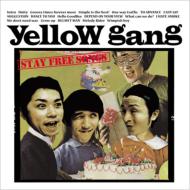 yellow gang / STAY FREE SONGS 【CD】