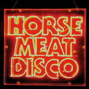 【輸入盤】 Horse Meat Disco III 【CD】