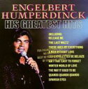 【輸入盤】 Engelbert Humperdinck エンゲルベルトフンパーディンク / Greatest Hits 【CD】