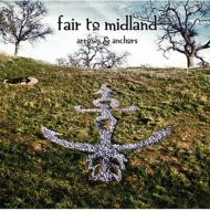 【輸入盤】 Fair To Midland / Arrows &amp; Anchors 【CD】