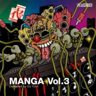 Manga Vol.3 Compiled By YUJI 【CD】