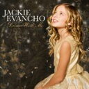 Jackie Evancho ジャッキーエバンコ / Dream With Me 【CD】